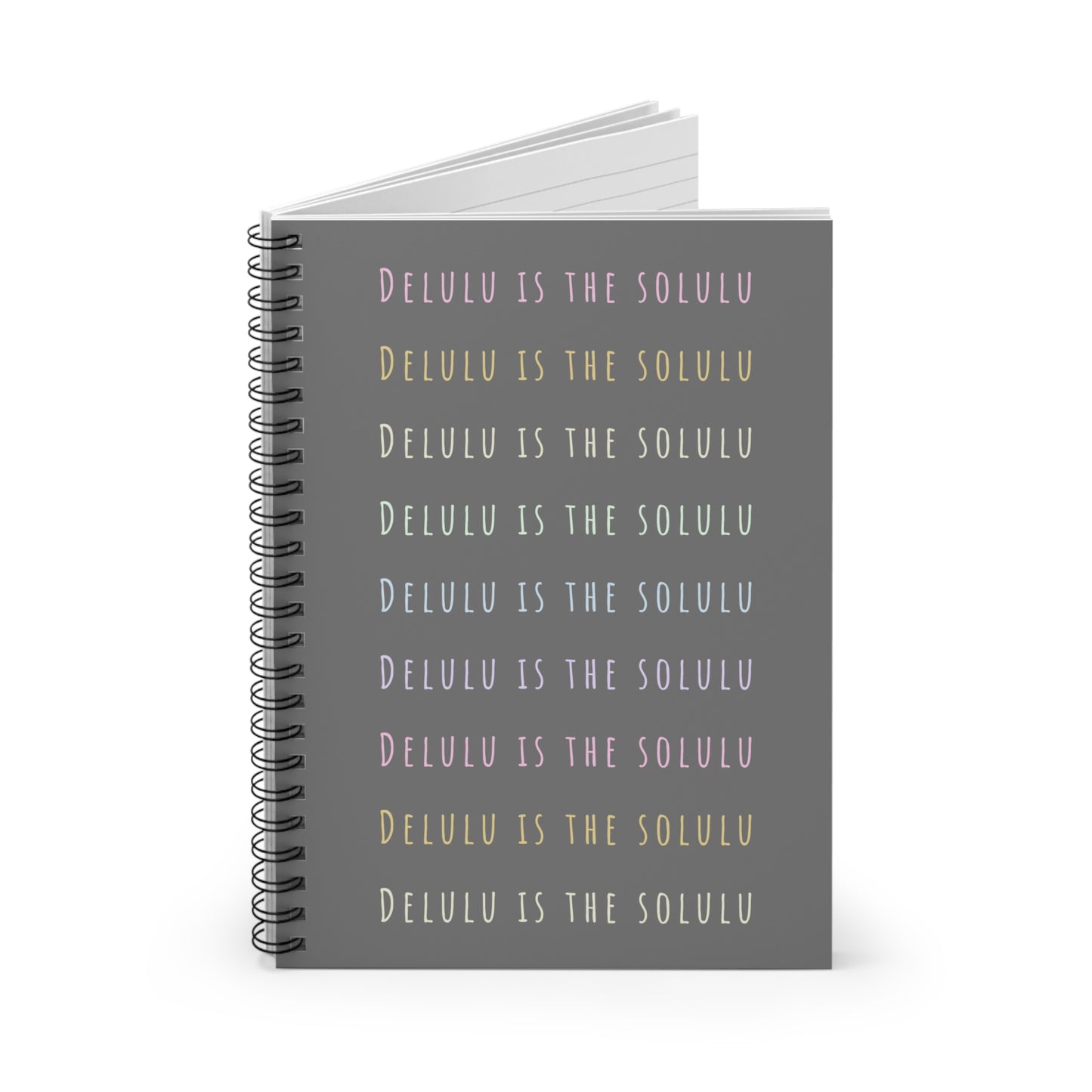 Delulu Is The Solulu Spiral Notebook - Ruled Line - Dark Grey with Pastel Text