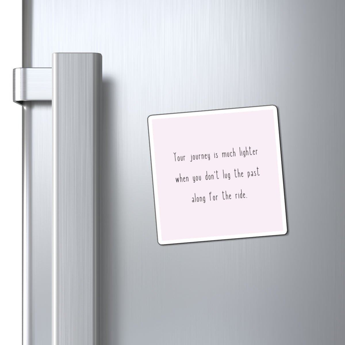 Your Journey Is Much Lighter 3" x 3" Magnet - Pastel Pink