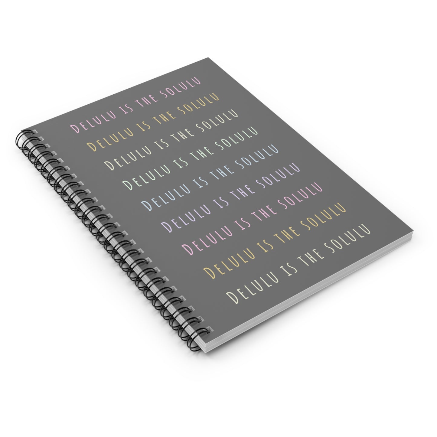 Delulu Is The Solulu Spiral Notebook - Ruled Line - Dark Grey with Pastel Text