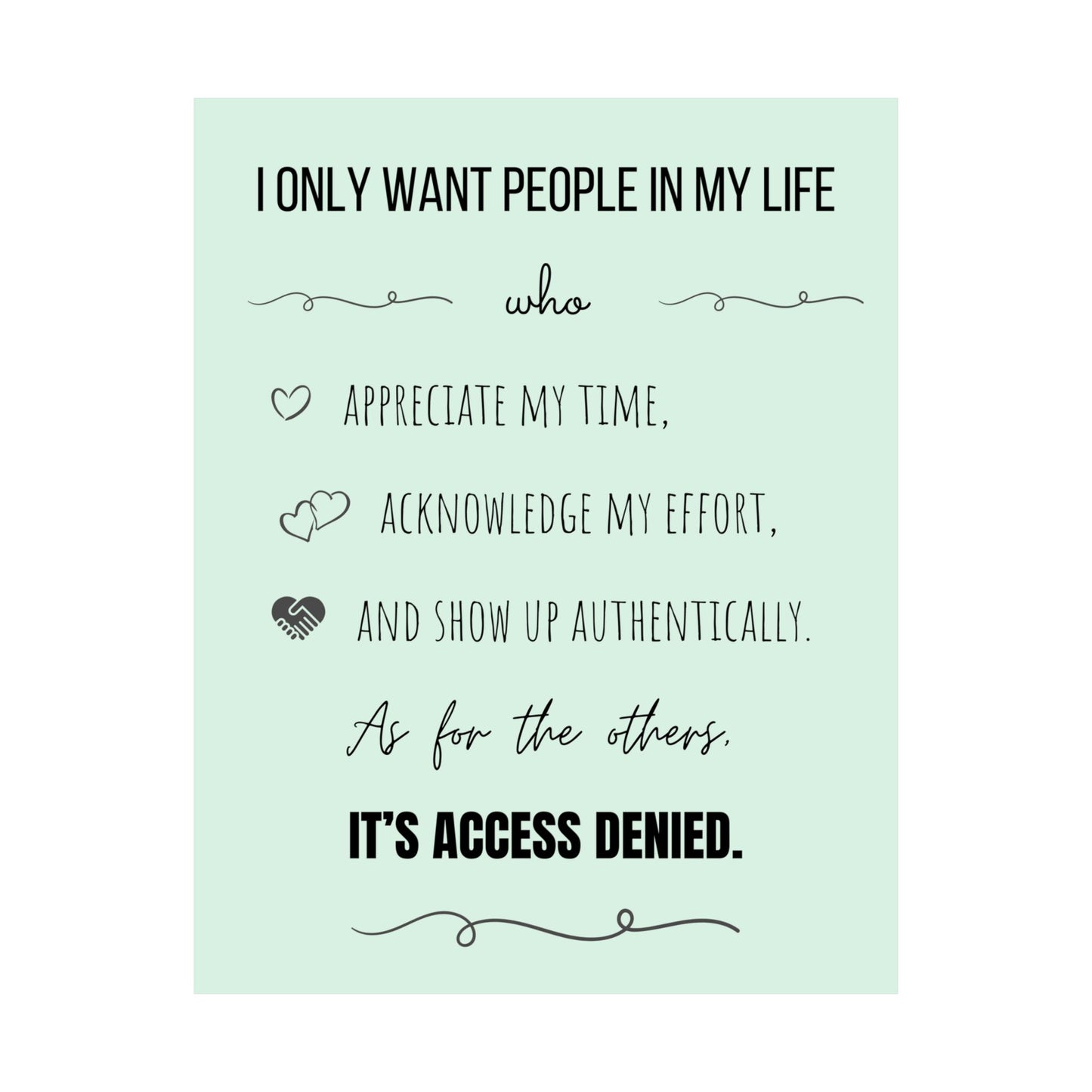It's Access Denied - 11" x 14" Matte Vertical Poster - Pastel Green