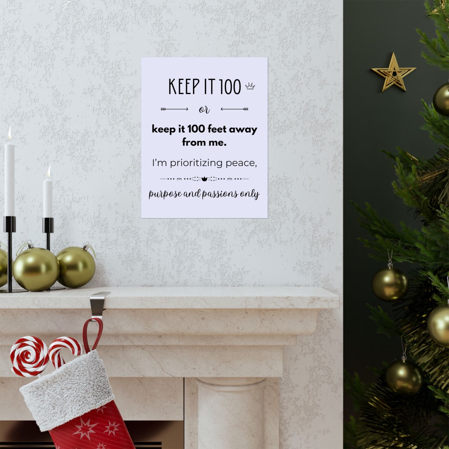 Keep It 100 Or Keep It 100 Feet Away From Me 11" x 14" Matte Vertical Poster - Pastel Blue/Lavender