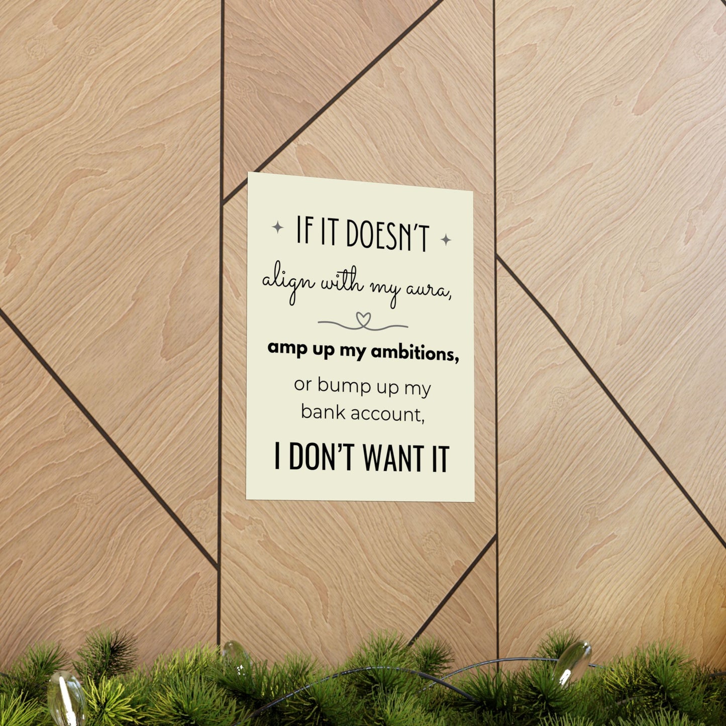 If It Doesn't Align With My Aura 11" x 14" Matte Vertical Poster - Pastel Yellow
