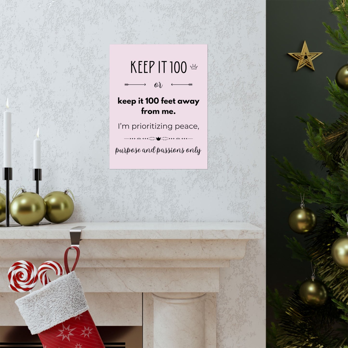 Keep It 100 Or Keep It 100 Feet Away From Me 11" x 14" Matte Vertical Poster - Pastel Pink