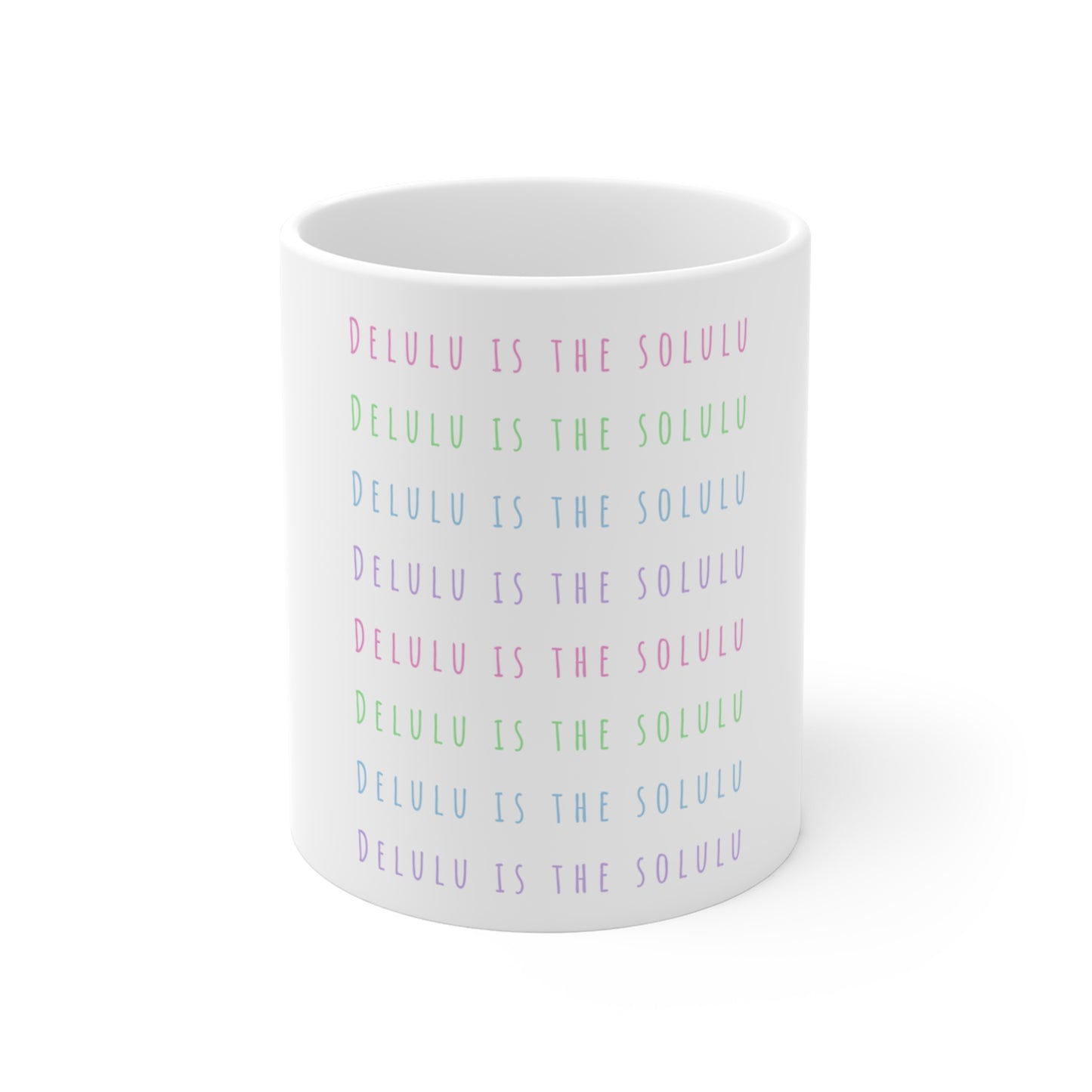 Delulu Is The Solulu 11oz Ceramic Mug - White with Pastel Text