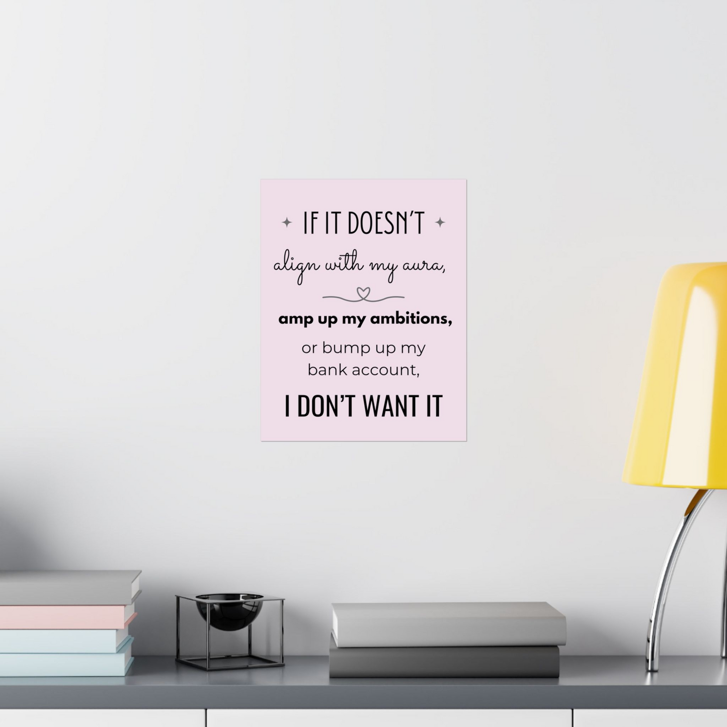 If It Doesn't Align With My Aura 11" x 14" Matte Vertical Poster - Pastel Pink