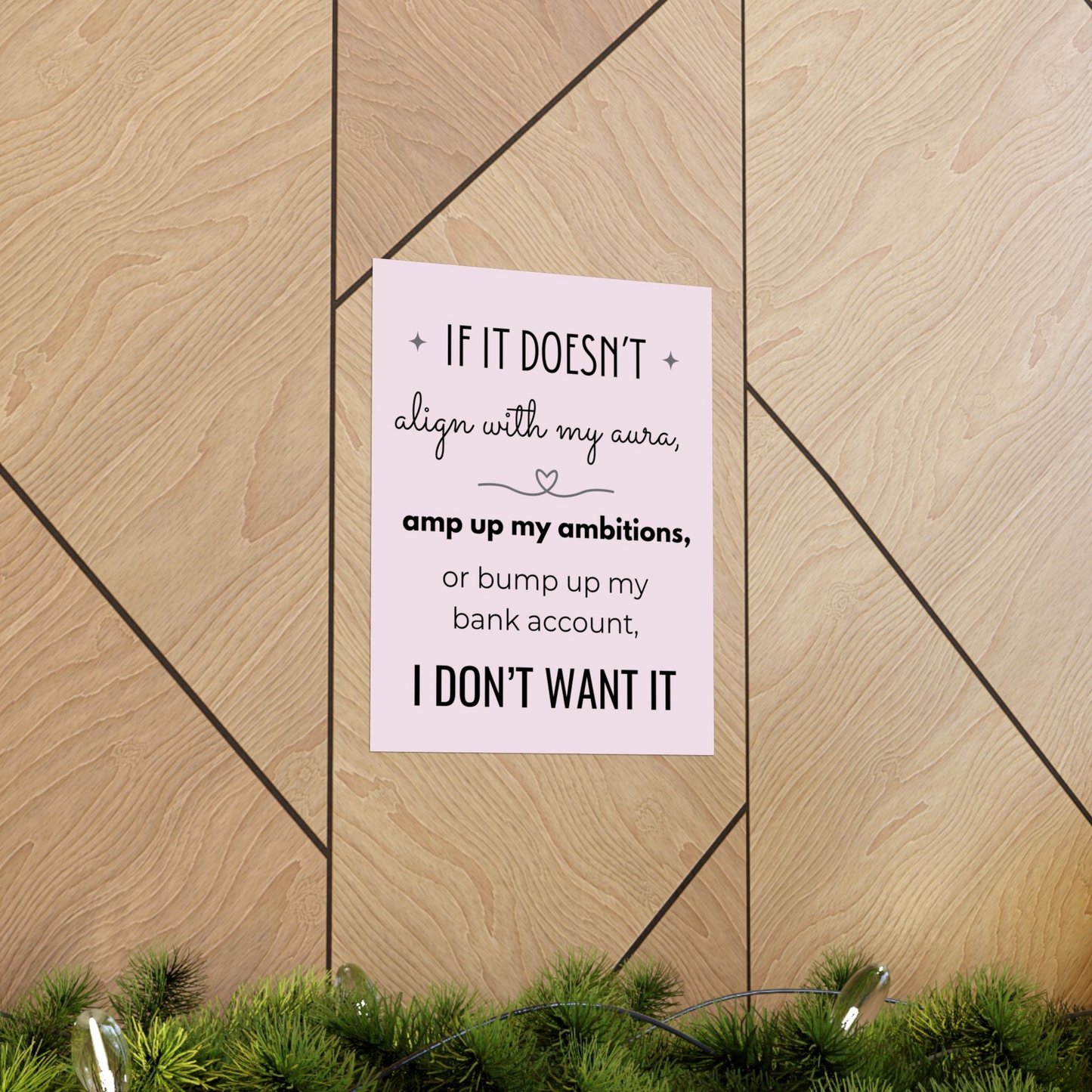 If It Doesn't Align With My Aura 11" x 14" Matte Vertical Poster - Pastel Pink